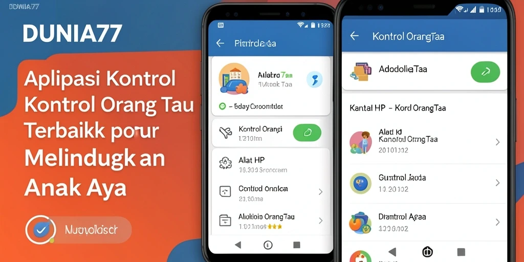 Tampilan antarmuka aplikasi DUNIA77 untuk kontrol orang tua.